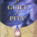 Politics of Guilt and Pity by R.J. Rushdoony
