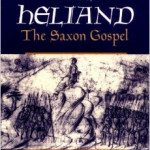 Review of the Heliand: The Saxon Gospel